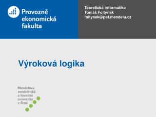 v rokov logika