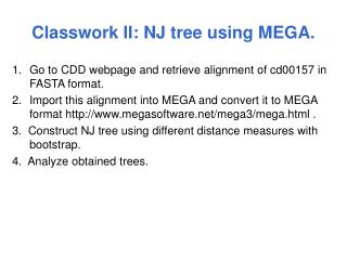 Classwork II: NJ tree using MEGA.