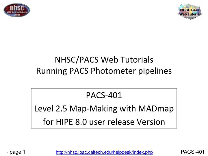 nhsc pacs web tutorials running pacs photometer pipelines