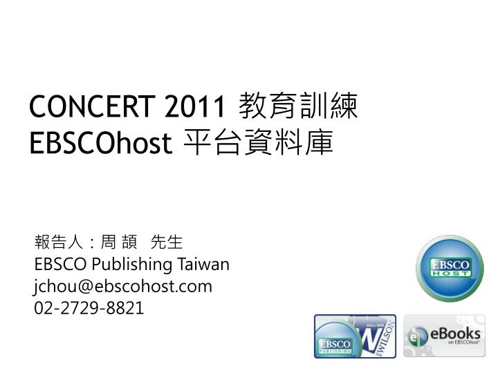 concert 2011 ebscohost