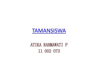 TAMANSISWA