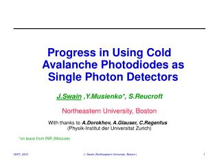 Progress in Using Cold Avalanche Photodiodes as Single Photon Detectors