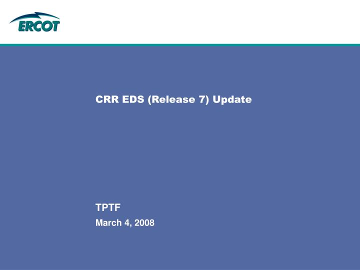 crr eds release 7 update
