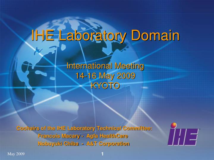 ihe laboratory domain international meeting 14 16 may 2009 kyoto