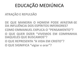 educa o medi nica