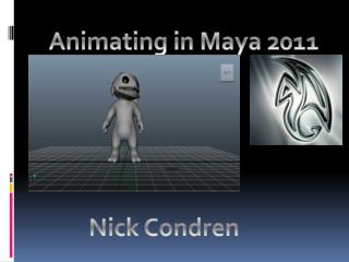 Animating in Maya 2011