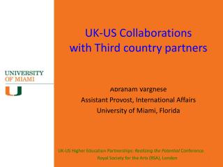 UK-US Collaborations with Third country partners