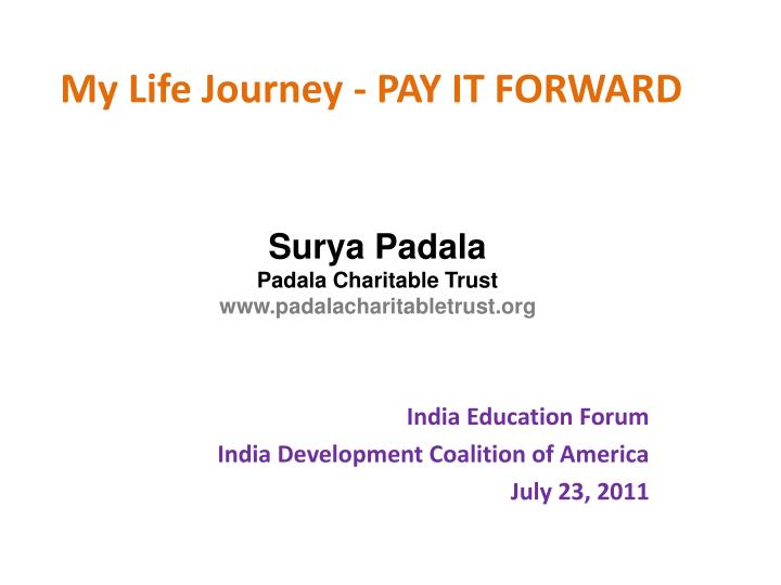 my life journey pay it forward