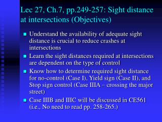 lec 27 ch 7 pp 249 257 sight distance at intersections objectives