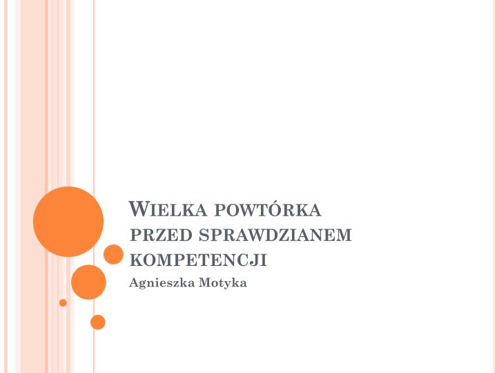 wielka powt rka przed sprawdzianem kompetencji