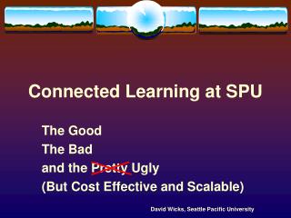 Connected Learning at SPU
