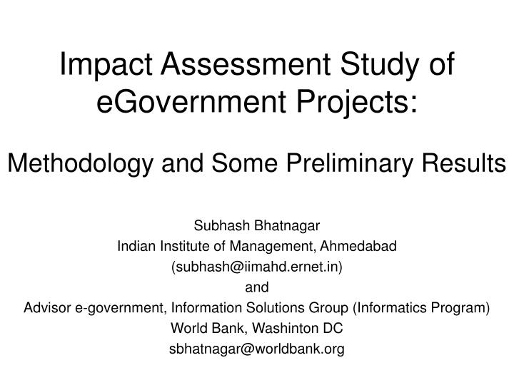 impact assessment study of egovernment projects methodology and some preliminary results