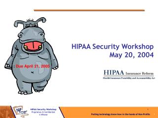 HIPAA Security Workshop May 20, 2004