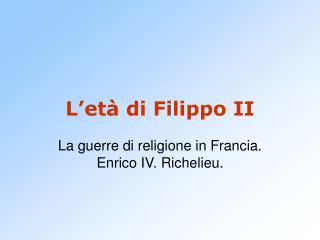 l et di filippo ii