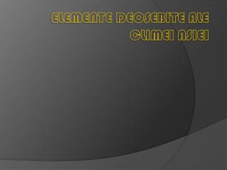 elemente deosebite ale climei asiei