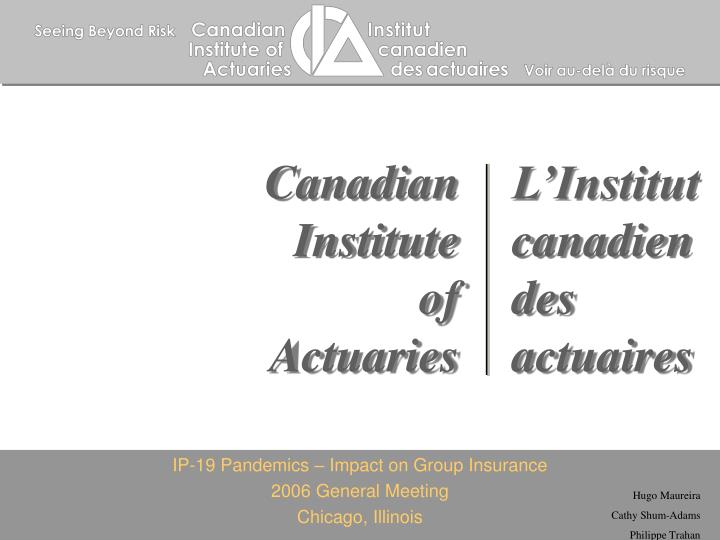 ip 19 pandemics impact on group insurance 2006 general meeting chicago illinois
