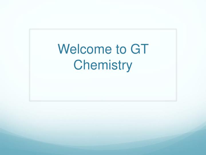 welcome to gt chemistry