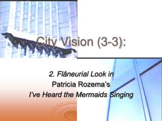 City Vision (3-3):