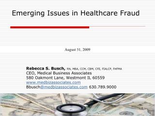 Emerging Issues in Healthcare Fraud