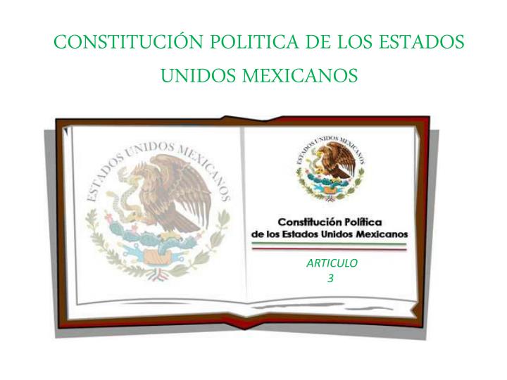 constituci n politica de los estados unidos mexicanos
