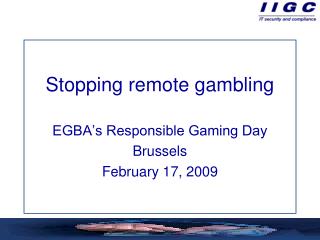 Stopping remote gambling
