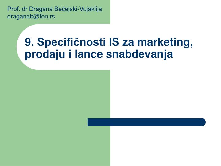 9 specifi nosti is za marketing prodaju i lance snabdevanja