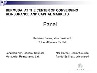 BERMUDA: AT THE CENTER OF CONVERGING REINSURANCE AND CAPITAL MARKETS