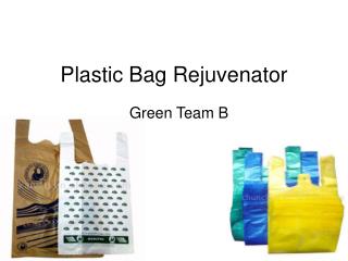 Plastic Bag Recycler