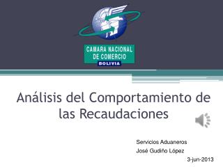 an lisis del comportamiento de las recaudaciones