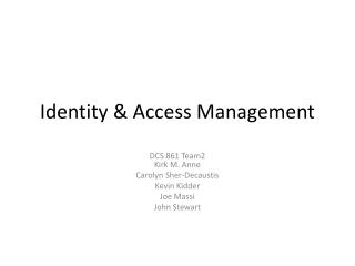 Identity &amp; Access Management