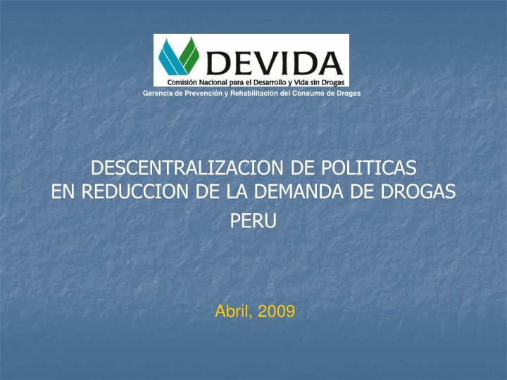 descentralizacion de politicas en reduccion de la demanda de drogas peru
