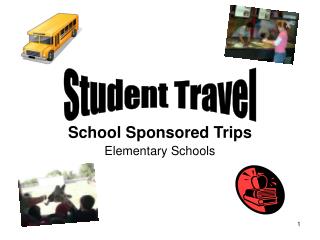 School Sponsored Trips Elementary Schools