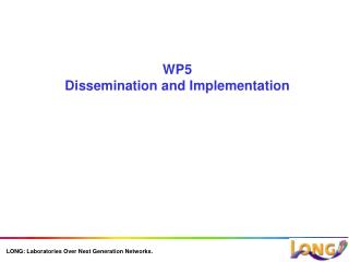 WP5 Dissemination and Implementation