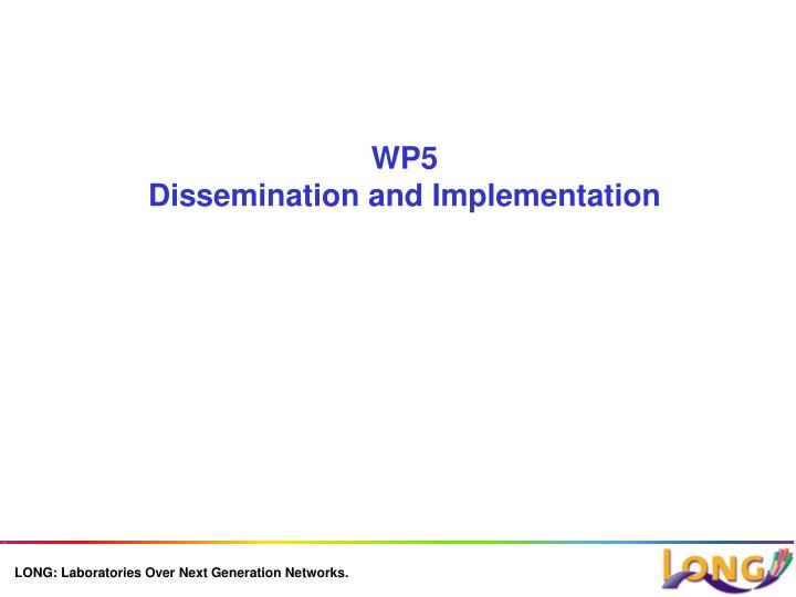 wp5 dissemination and implementation
