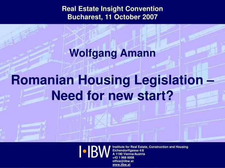 wolfgang amann romanian housing legislation need for new start