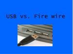 USB vs. Fire wire - slide 1