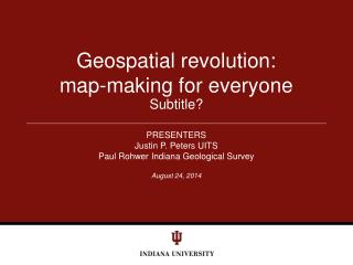Geospatial revolution: map-making for everyone