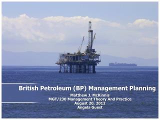 British Petroleum (BP ) Management Planning
