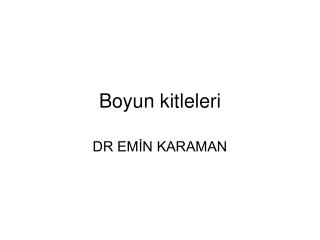 boyun kitleleri