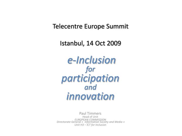 telecentre europe summit istanbul 14 oct 2009
