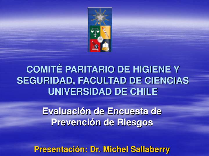 comit paritario de higiene y seguridad facultad de ciencias universidad de chile