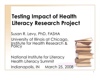 Testing Impact of Health Literacy Research Project