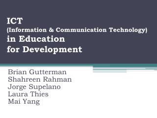 ICT (Information &amp; Communication Technology) in Education for Development