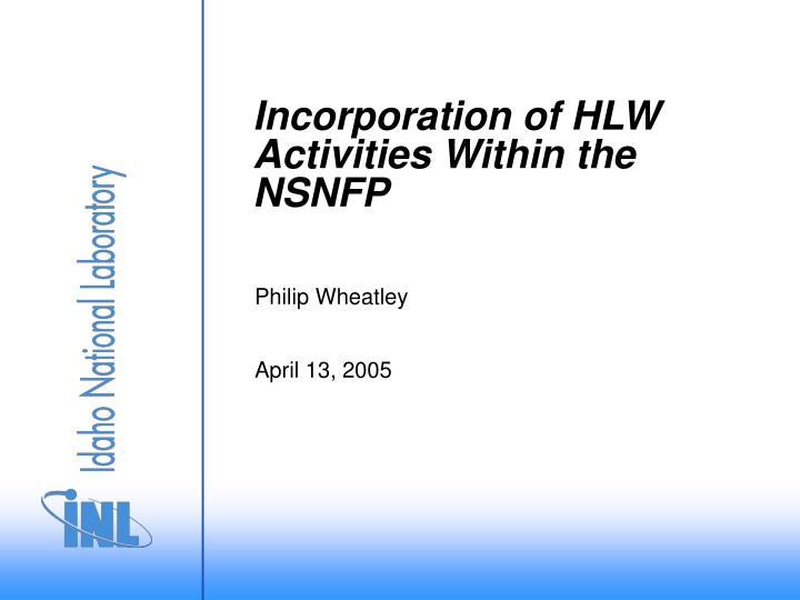 incorporation of hlw activities within the nsnfp