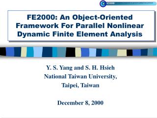 FE2000: An Object-Oriented Framework For Parallel Nonlinear Dynamic Finite Element Analysis