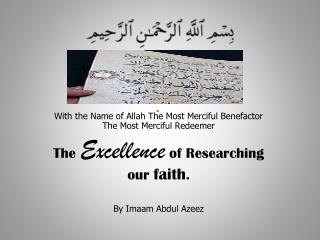 With the Name of Allah The Most Merciful Benefactor The Most Merciful Redeemer