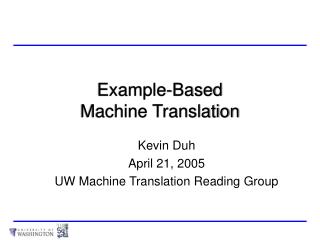 Example-Based Machine Translation