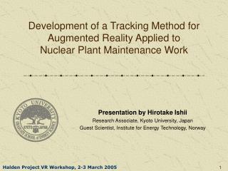 Development of a Tracking Method for Augmented Reality Applied to Nuclear Plant Maintenance Work