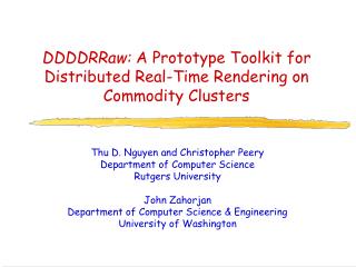 DDDDRRaw: A Prototype Toolkit for Distributed Real-Time Rendering on Commodity Clusters