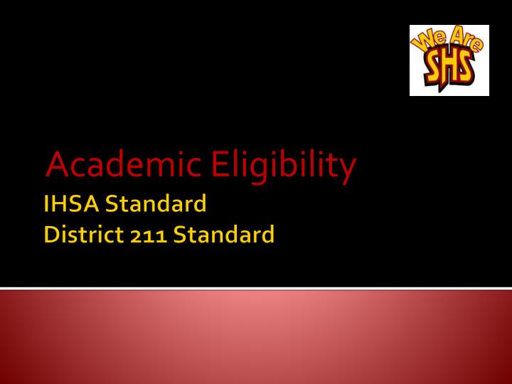 academic eligibility